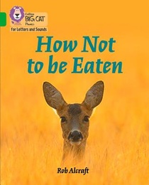 How Not to Be Eaten voorzijde