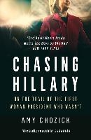 Chasing Hillary