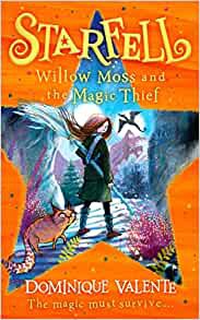 Starfell: Willow Moss and the Magic Thief voorzijde