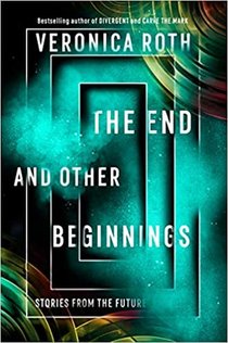 The End and Other Beginnings