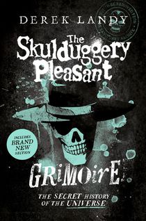 The Skulduggery Pleasant Grimoire