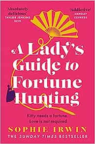 A Lady's Guide to Fortune-Hunting voorzijde