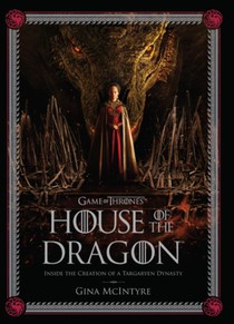 The Making of HBO's House of the Dragon voorzijde