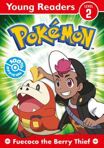 Pokemon Young Readers Level 2: Fuecoco the Berry Thief voorzijde