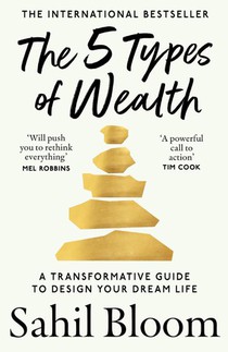 The 5 Types of Wealth