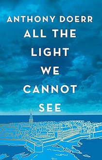 All the Light We Cannot See