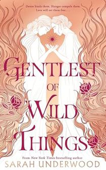 Gentlest of Wild Things voorzijde