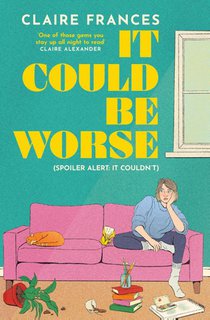 It Could Be Worse