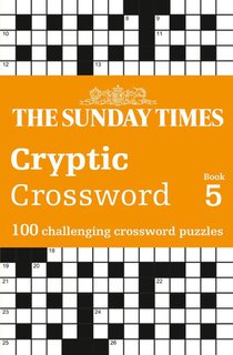 The Sunday Times Cryptic Crossword Book 5
