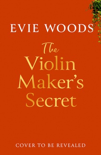 The Violin Maker's Secret