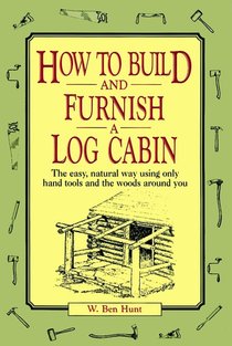 How to Build and Furnish a Log Cabin voorzijde