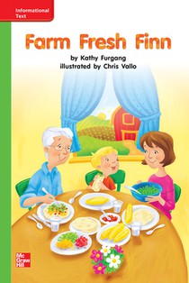 Reading Wonders Leveled Reader Farm Fresh Finn: Beyond Unit 5 Week 3 Grade K