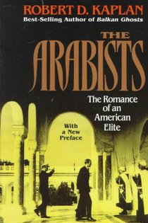 Arabists: The Romance of an American Elite