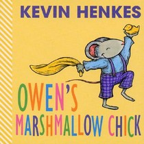 Owen's Marshmallow Chick: An Easter and Springtime Book for Kids voorzijde