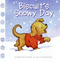 Biscuit's Snowy Day: A Winter and Holiday Book for Kids