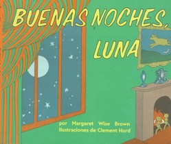 Buenas noches luna / Goodnight Moon