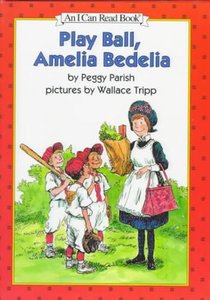 Play Ball, Amelia Bedelia