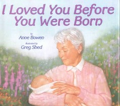 I Loved You Before You Were Born