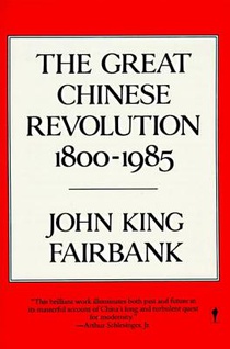 Great Chinese Revolution 1800-1985