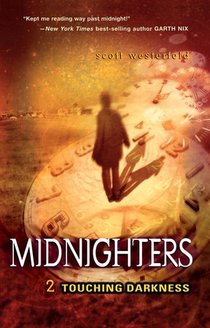 Midnighters #2: Touching Darkness voorzijde