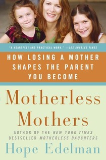 Motherless Mothers