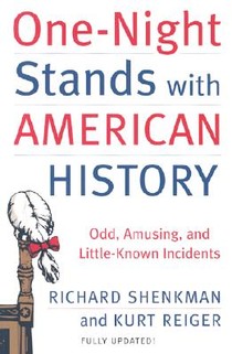 One-Night Stands with American History (Revised and Updated Edition)
