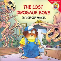 Little Critter: The Lost Dinosaur Bone