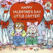 Little Critter: Happy Valentine's Day, Little Critter!: A Lift-The-Flap Book for Kids