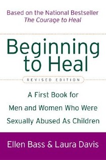 Beginning to Heal (Revised Edition)