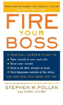 Fire Your Boss