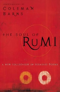 Soul of Rumi: a Collection of Ecstastic voorzijde