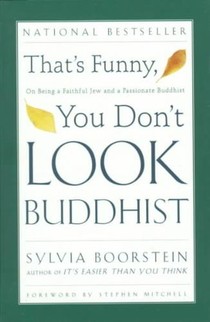 That's Funny, You Dont Look Buddhist