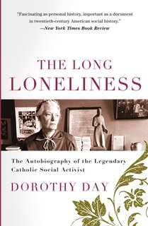 The Long Loneliness