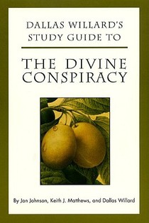 Dallas Willard's Guide to the Divine Conspiracy voorzijde