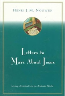 Letters to Marc About Jesus