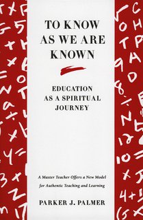 To Know As We Are Known