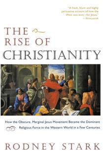 The Rise of Christianity