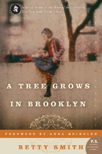 A Tree Grows in Brooklyn [75th Anniversary Ed]
