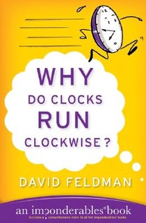 Why Do Clocks Run Clockwise?