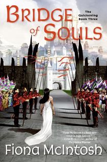 Bridge of Souls: The Quickening Book Three