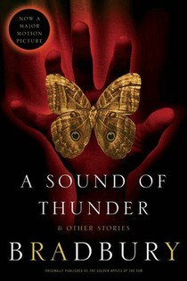 A Sound of Thunder and Other Stories voorzijde