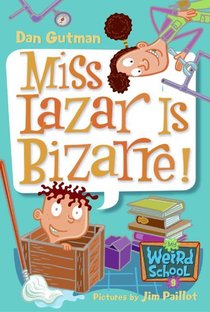 My Weird School #9: Miss Lazar Is Bizarre! voorzijde