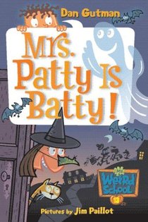 My Weird School #13: Mrs. Patty Is Batty! voorzijde