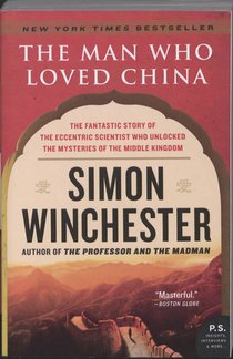 The Man Who Loved China