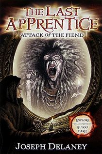 The Last Apprentice: Attack of the Fiend (Book 4) voorzijde