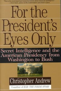 For the President's Eyes Only