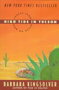 High Tide in Tucson: Essays from Now or Never voorzijde