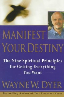 Manifest Your Destiny