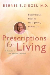 Prescriptions for Living