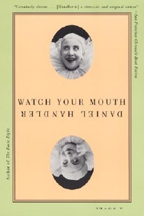 Handler, D: Watch Your Mouth voorzijde